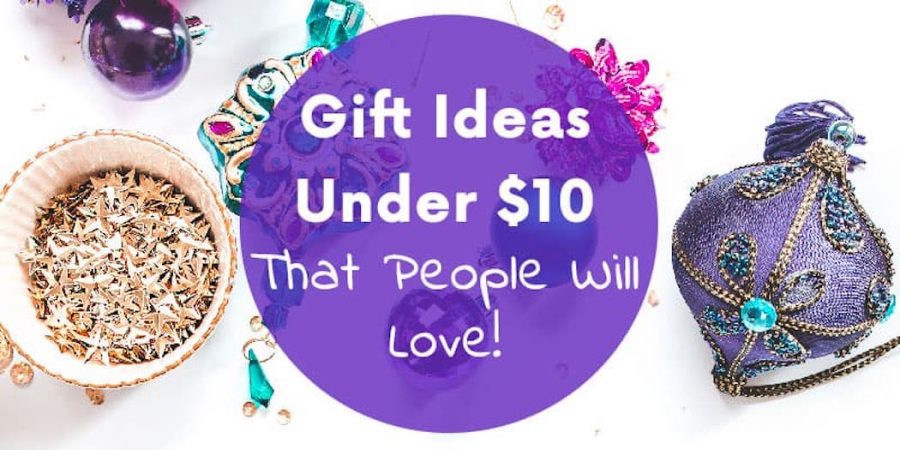 Gift Ideas for under $10
